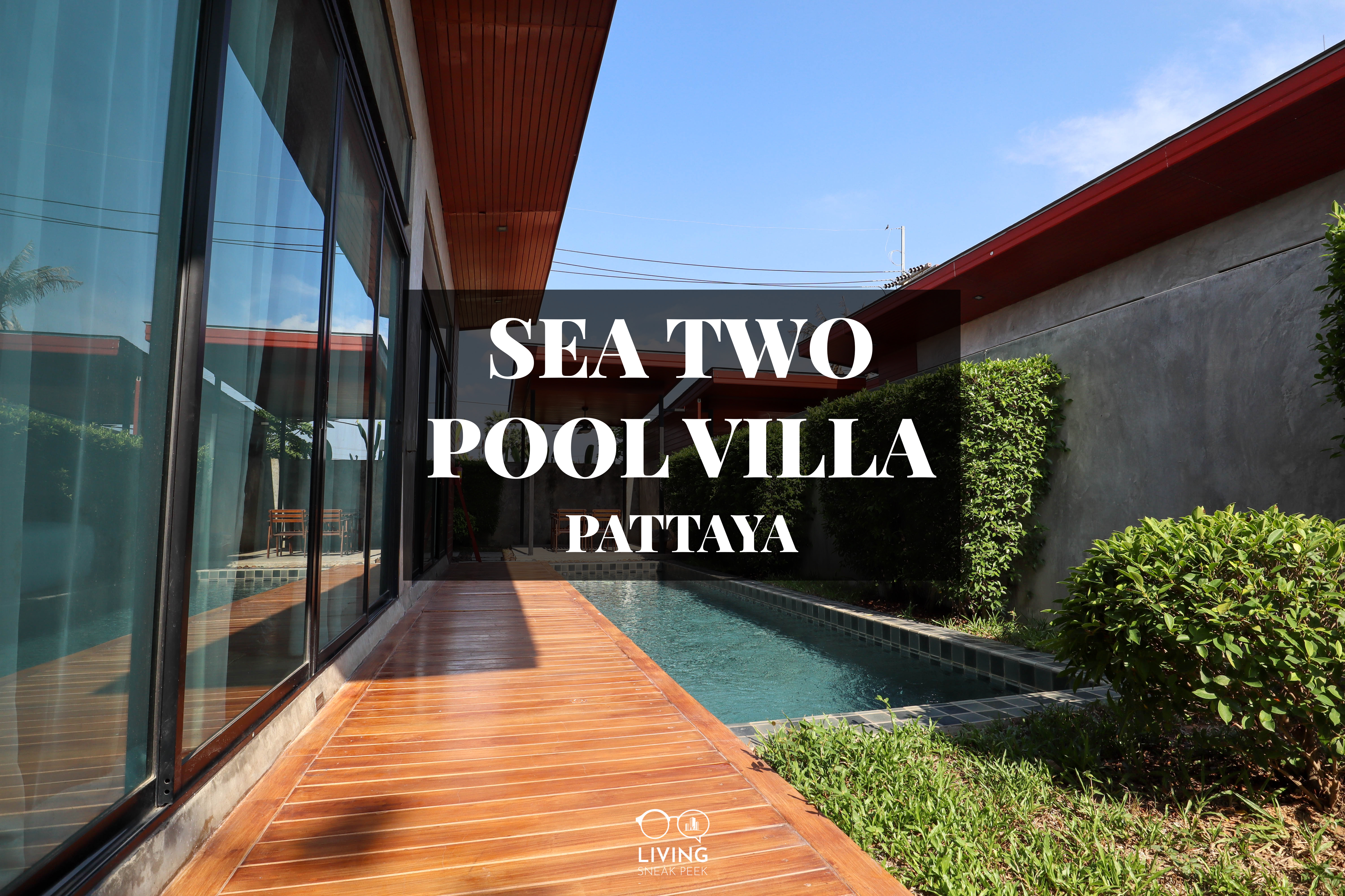 Sea Two Pool Villa @ Pattaya