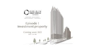 Origin Property ชูนวัตกรรมใหม่ ศตวรรษที่ 21