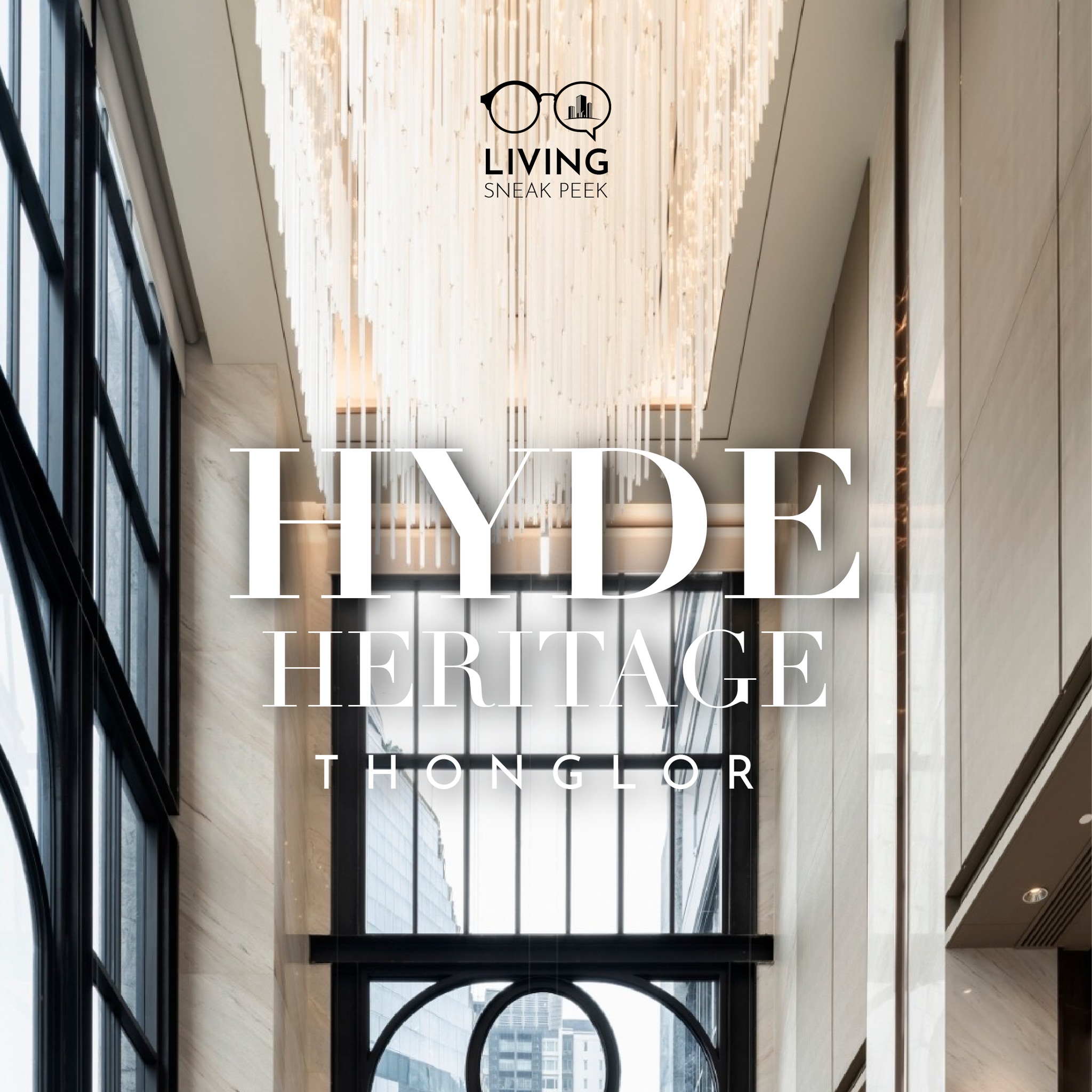 พรีวิว Hyde Heritage Thonglor คอนโด Super Luxury